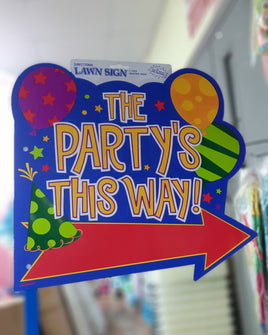 The Party's This Way Sign am199567