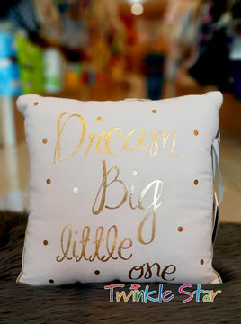 Pillow-Dream Big LIttle One